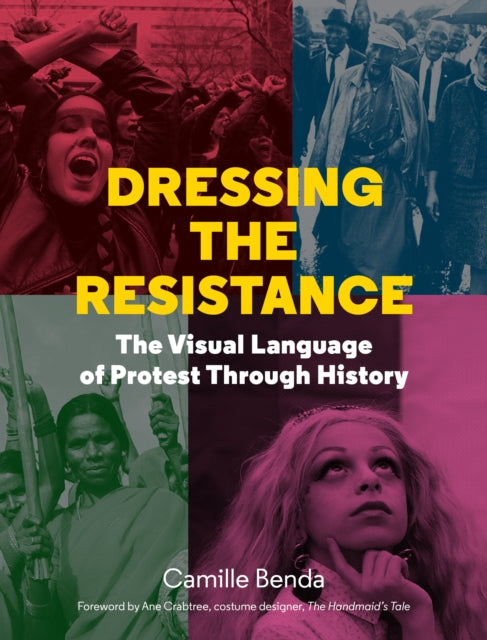 Book cover of: Dressing the Resistance. By: Camille Benda