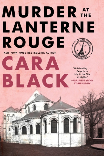 Book cover of: Murder at the Lanterne Rouge. By: Cara Black