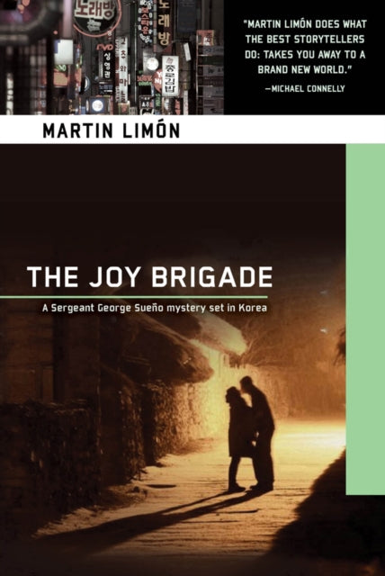 Book cover of: Joy Brigade. By: Martin Limon