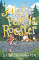 Jules, Penny & The Rooster 9781616964320 Daniel M. Pinkwater