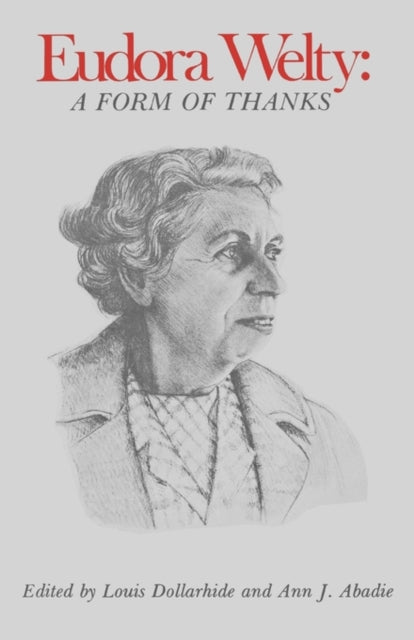Book cover of: Eudora Welty. By: Louis Dollarhide