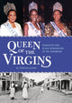 Book cover of: Queen of the Virgins. By: M. Cynthia Oliver