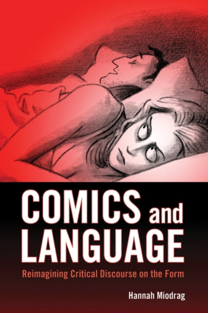 Book cover of: Comics and Language. By: Hannah Miodrag