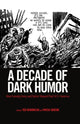 Book cover of: Decade of Dark Humor