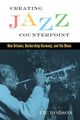 Book cover of: Creating Jazz Counterpoint