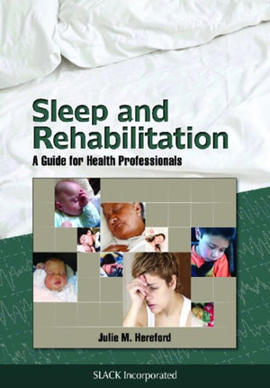 Sleep and Rehabilitation