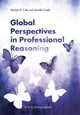 Book cover of: Global Perspectives in Professional Reasoning. By: Marilyn B. Cole MS  OTR/L  FAOTA