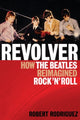 Book cover of: Revolver. By: Rodriguez, Robert