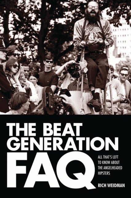 Book cover of: Beat Generation FAQ. By: Rich Weidman