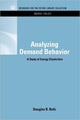 Book cover of: Analyzing Demand Behavior. By: Douglas R. Bohi