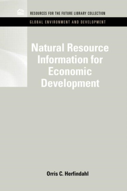 Book cover of: Natural Resource Information for Economic Development
