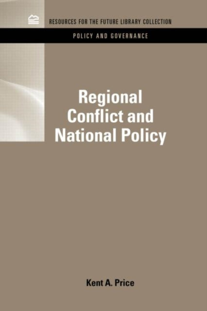Book cover of: Regional Conflict and National Policy. By: Kent A. Price