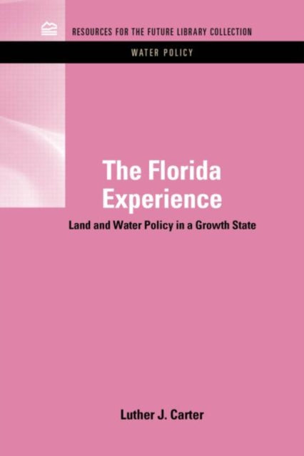 Book cover of: Florida Experience. By: Luther J. Carter