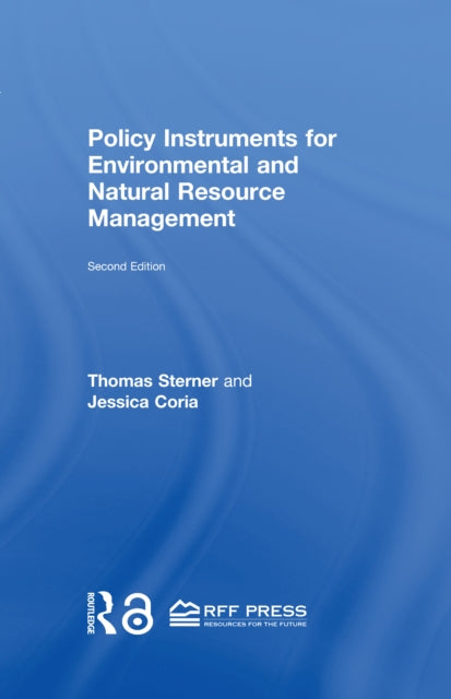 Book cover of: Policy Instruments for Environmental and Natural Resource Management. By: Thomas Sterner