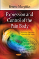 Book cover of: Expression & Control of the Pain Body. By: Ferenc Margitics