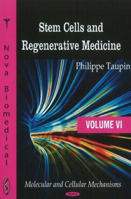 Book cover of: Stem Cells & Regenerative Medicine. By: Philippe Taupin