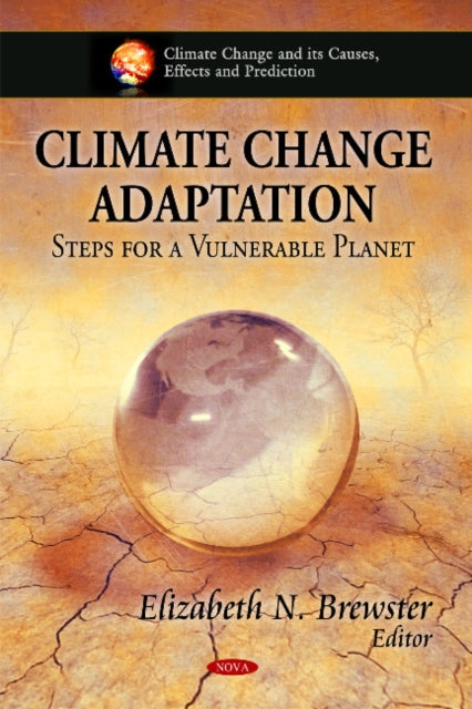 Book cover of: Climate Change Adaptation. By: Elizabeth N. Brewster