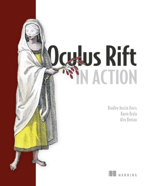 Book cover of: Oculus Rift in Action. By: DAVIS, BRADLEY