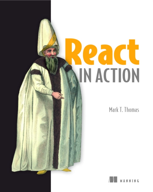 Book cover of: React in Action. By: Mark Tielens Thomas
