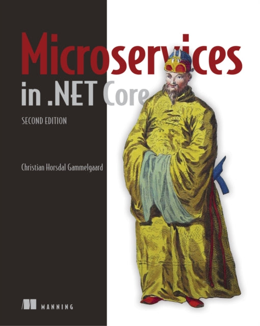 Book cover of: Microservices in .NET. By: GAMMELGAARD, CHRISTI