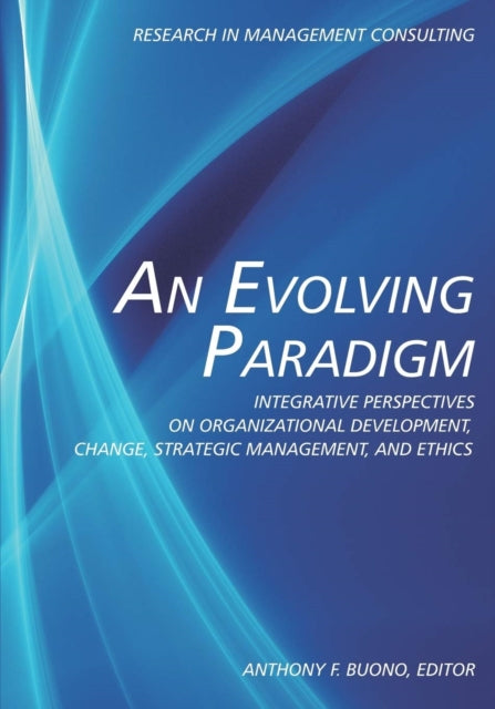Book cover of: Evolving Paradigm. By: Anthony F. Buono