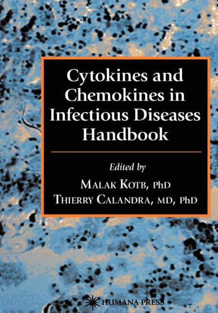Book cover of: Cytokines and Chemokines in Infectious Diseases Handbook. By: Malak Kotb