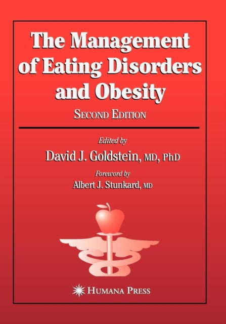Book cover of: Management of Eating Disorders and Obesity. By: David J. Goldstein