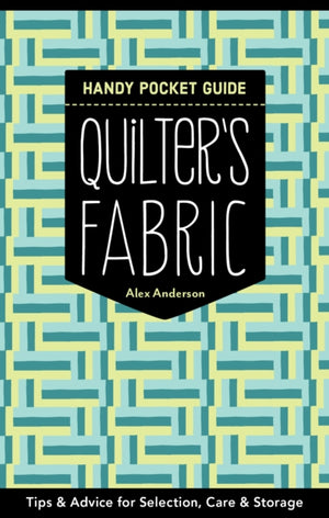 Quilter's Fabric Handy Pocket Guide