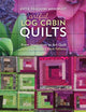 Book cover of: Artful Log Cabin Quilts. By: Katie Pasquini Masopust