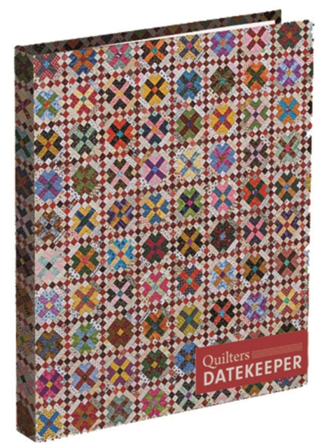 Book cover of: Quilter’s Date Keeper. By: Bonnie K. Hunter