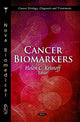 Book cover of: Cancer Biomarkers. By: Helen C. Kristoff