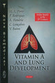 Book cover of: Vitamin A & Lung Development. By: M. L. Pinto