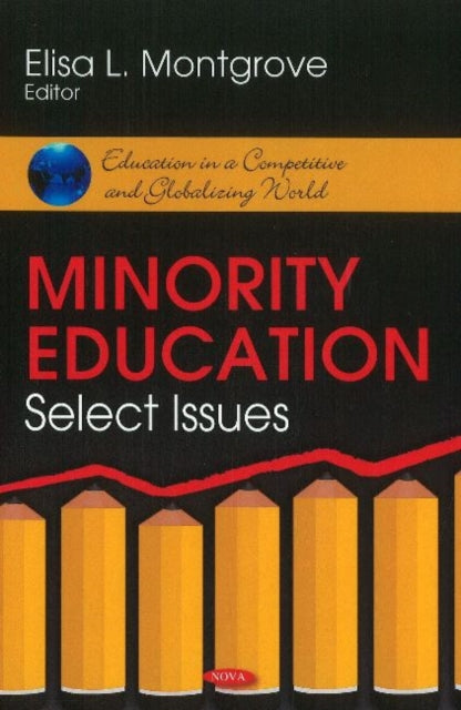 Book cover of: Minority Education. By: Elisa L. Montgrove