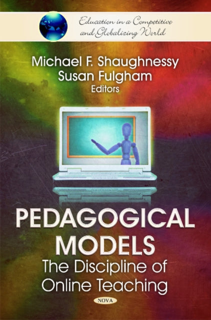 Book cover of: Pedagogical Models. By: Michael F. Shaughnessy
