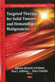 Book cover of: Targeted Therapy for Solid Tumors & Hematologic Malignancies. By: Alfonso Quintás-Cardama