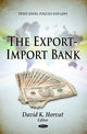 Book cover of: Export-Import Bank. By: David K. Horvat