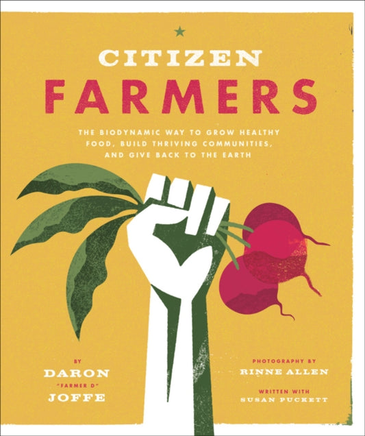 Book cover of: Citizen Farmers. By: Daron Joffe
