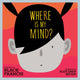 Book cover of: Where is My Mind?. By: Black Francis