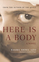 Book cover of: Here Is a Body. By: Basma Abdel Aziz