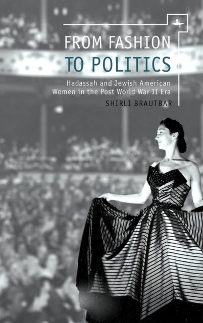 Book cover of: From Fashion to Politics