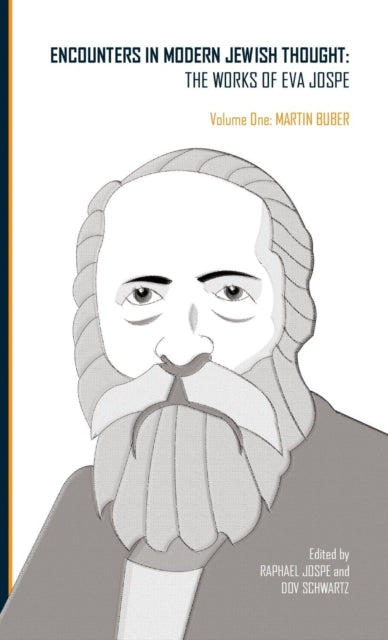 Book cover of: Encounters in Modern Jewish Thought. By: Eva Jospe