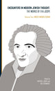 Book cover of: Encounters in Modern Jewish Thought. By: Raphael Jospe