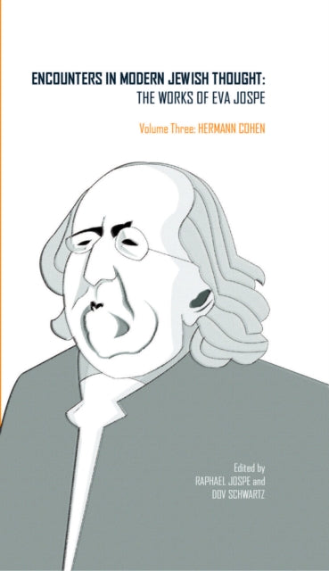 Book cover of: Encounters in Modern Jewish Thought. By: Eva Jospe