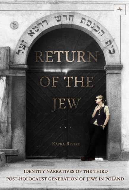 Book cover of: Return of the Jew. By: Katka Reszke