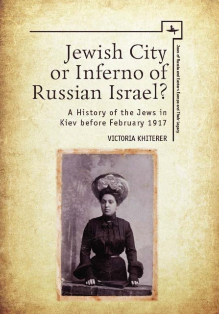 Book cover of: Jewish City or Inferno of Russian Israel?. By: Victoria Khiterer