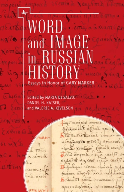 Book cover of: Word and Image in Russian History. By: Maria di Salvo