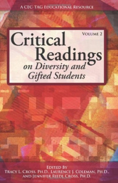 Book cover of: Critical Readings on Diversity and Gifted Students, Volume 2. By: Tracy L. Cross