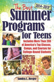 Book cover of: Best Summer Programs for Teens 2014-2015. By: Sandra L. Berger