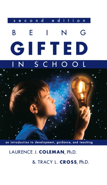 Book cover of: Being Gifted in School. By: Laurence J. Coleman