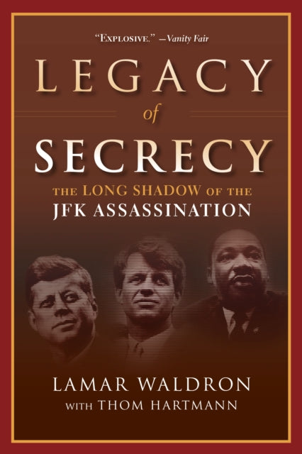 Book cover of: Legacy of Secrecy. By: Lamar Waldron